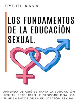 cover image of Los fundamentos de la educación sexual.